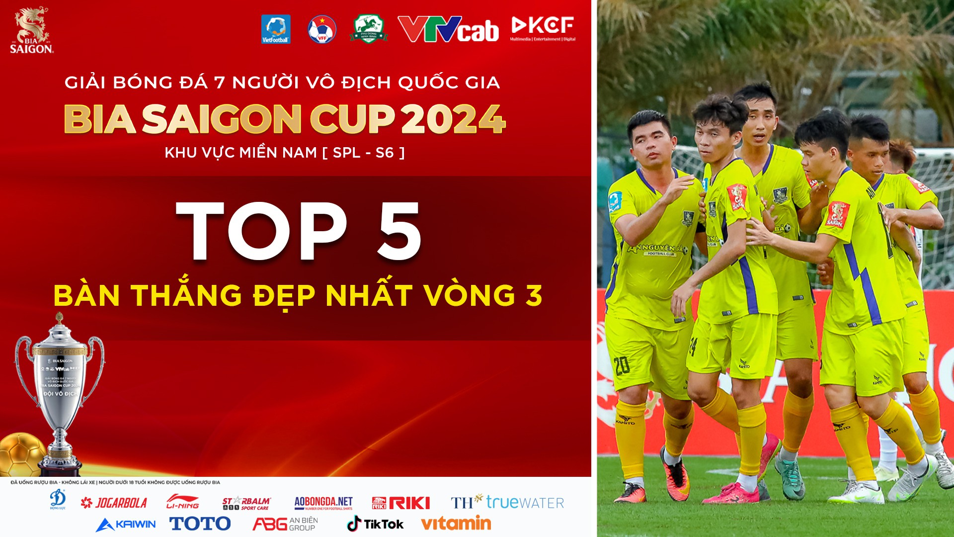 Bình chọn bàn thắng đẹp vòng 3 SPL-S6